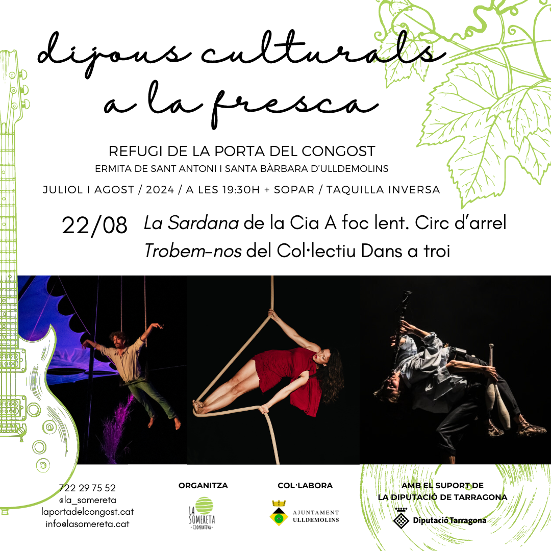 La Sardana de la Cia A foc lent. Circ d’arrel / Trobem-nos del Col·lectiu Dans a troi La Sardana de la Cia A foc lent. Circ d’arrel / Trobem-nos del Col·lectiu Dans a troi