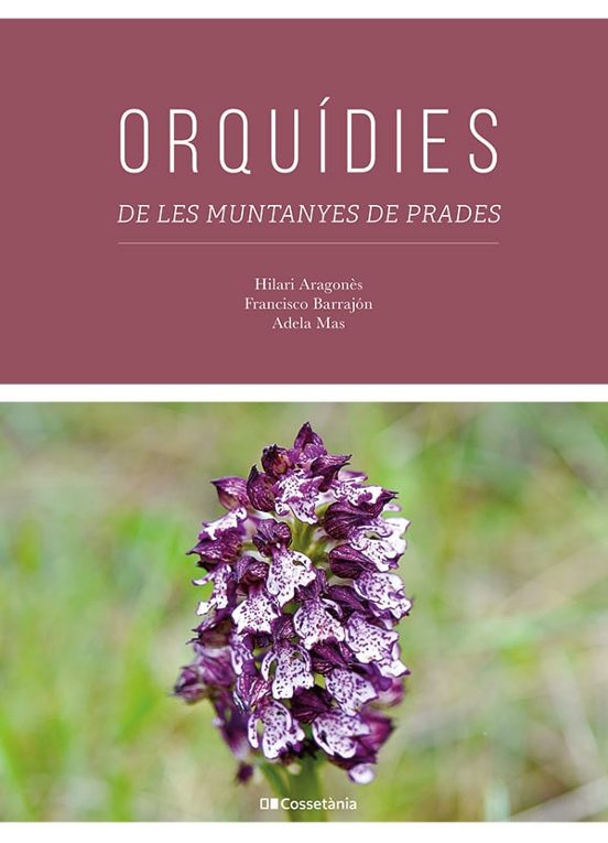 Presentació del llibre Orquídies de les muntanyes de Prades