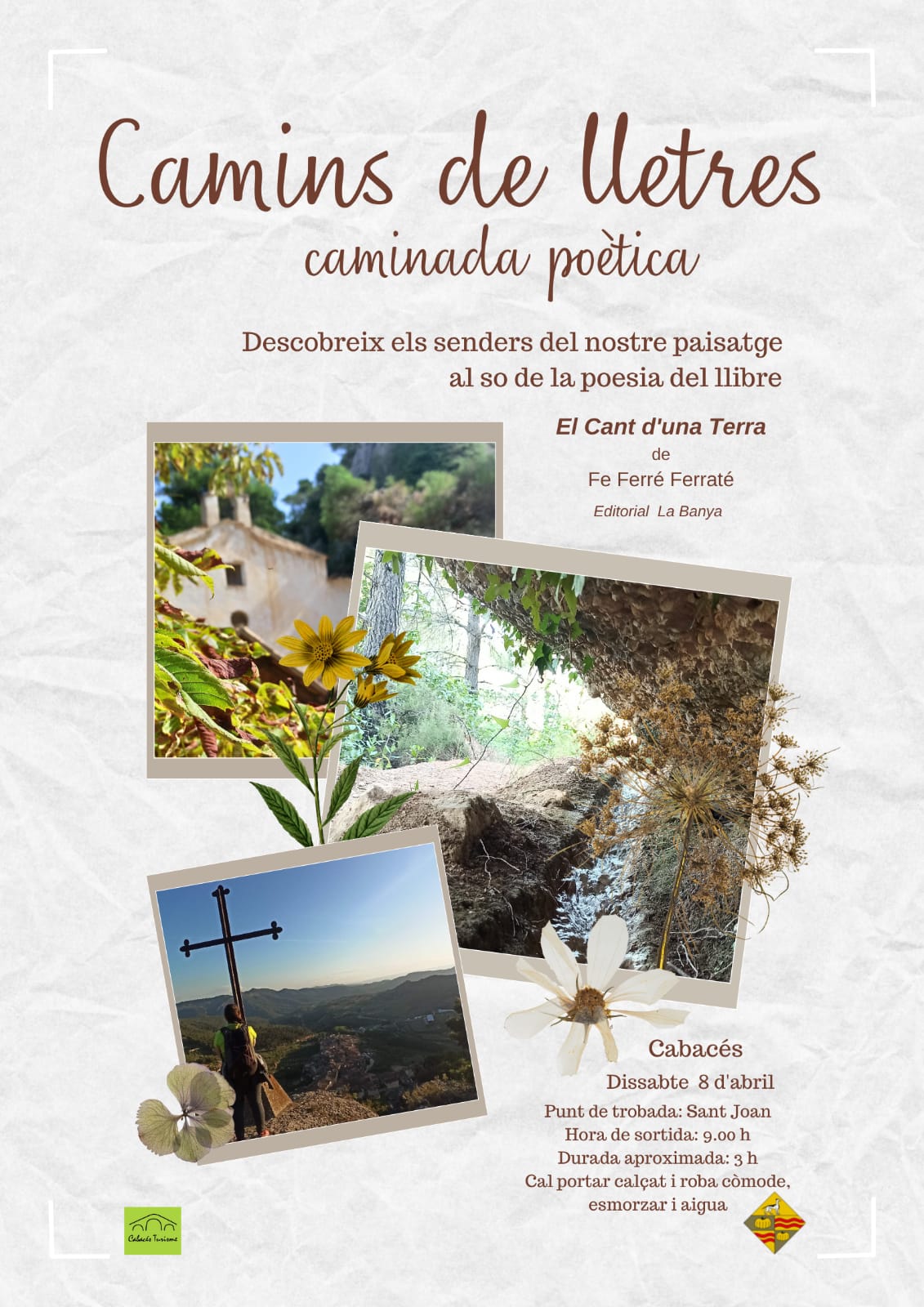 Caminada poètica "Camins de lletres" Caminada poètica "Camins de lletres"
