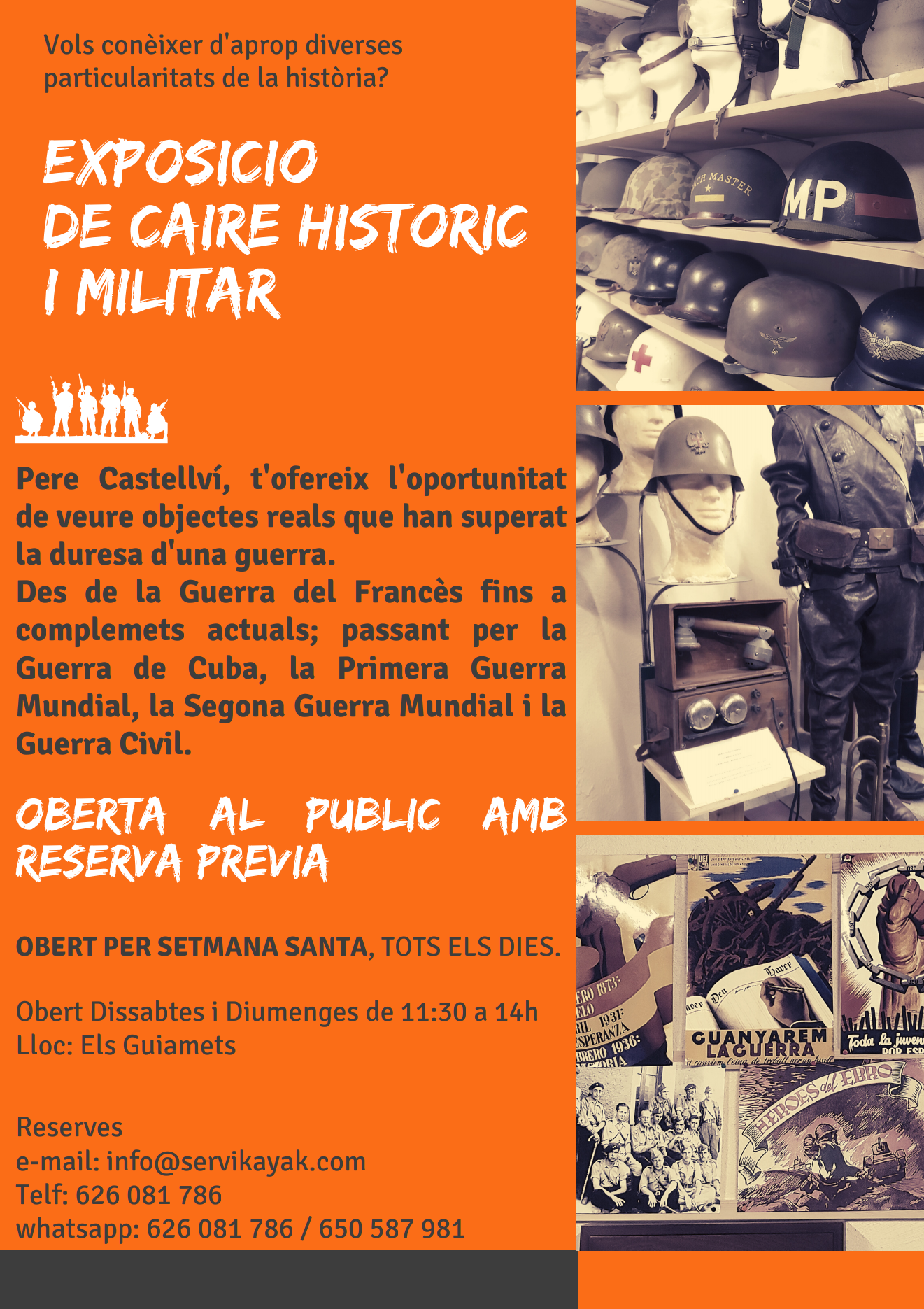 Exposició de caire històric i militar