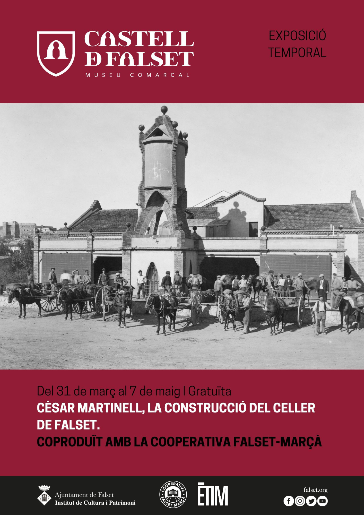 CÈSAR MARTINELL, LA CONSTRUCCIÓ DEL CELLER DE FALSET