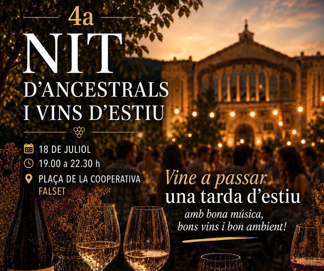 4a Nit d'Ancestrals i Vins d'Estiu