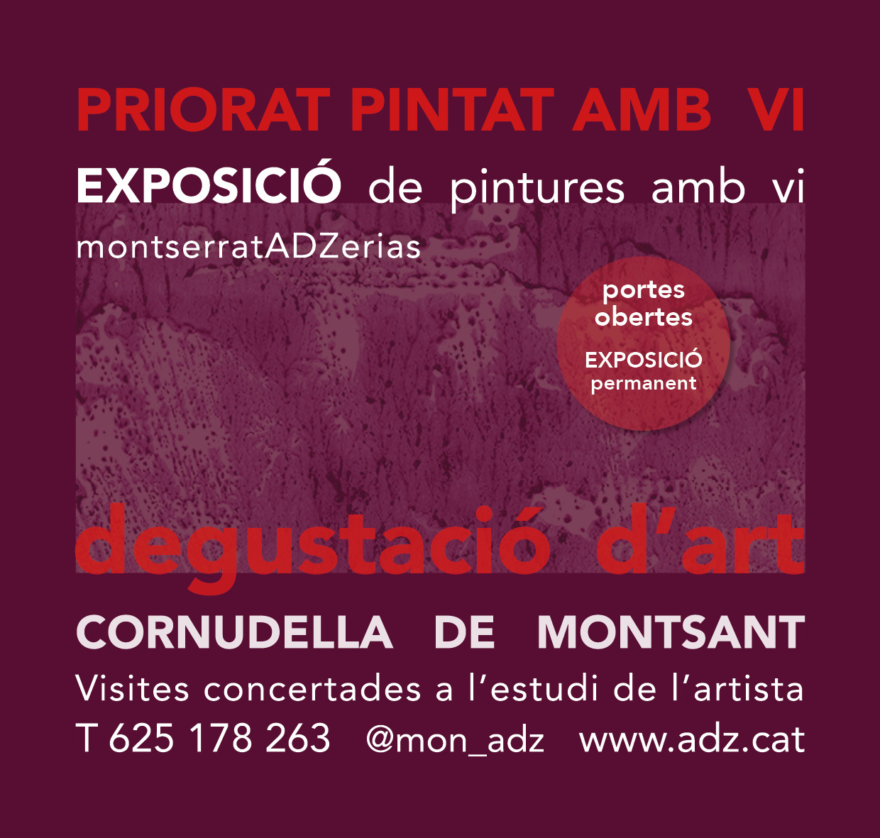 Exposició "Priorat pintat amb vi" [Pintures amb vi]