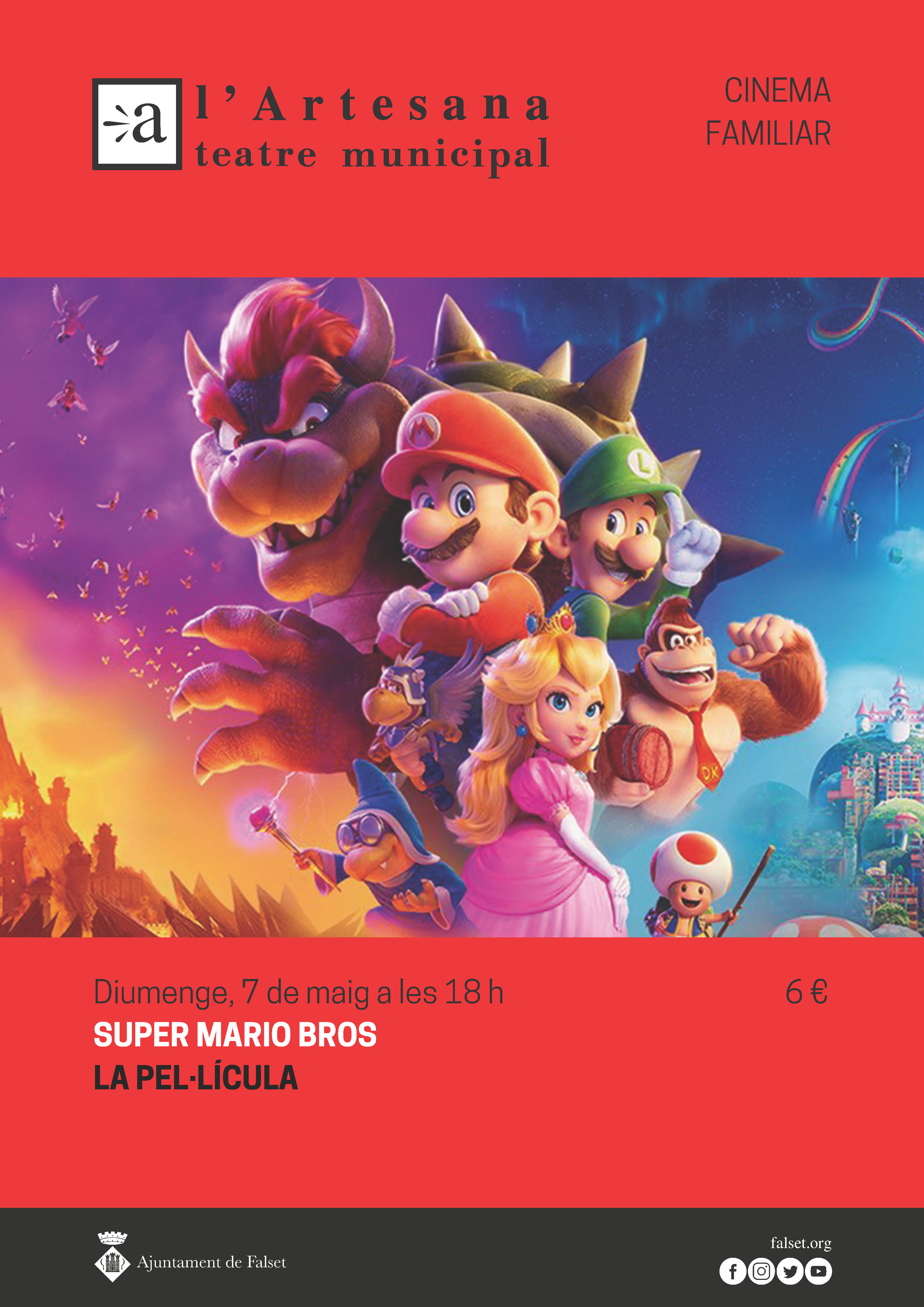 Super Mario Bros, la pel·lícula - Cinema familiar