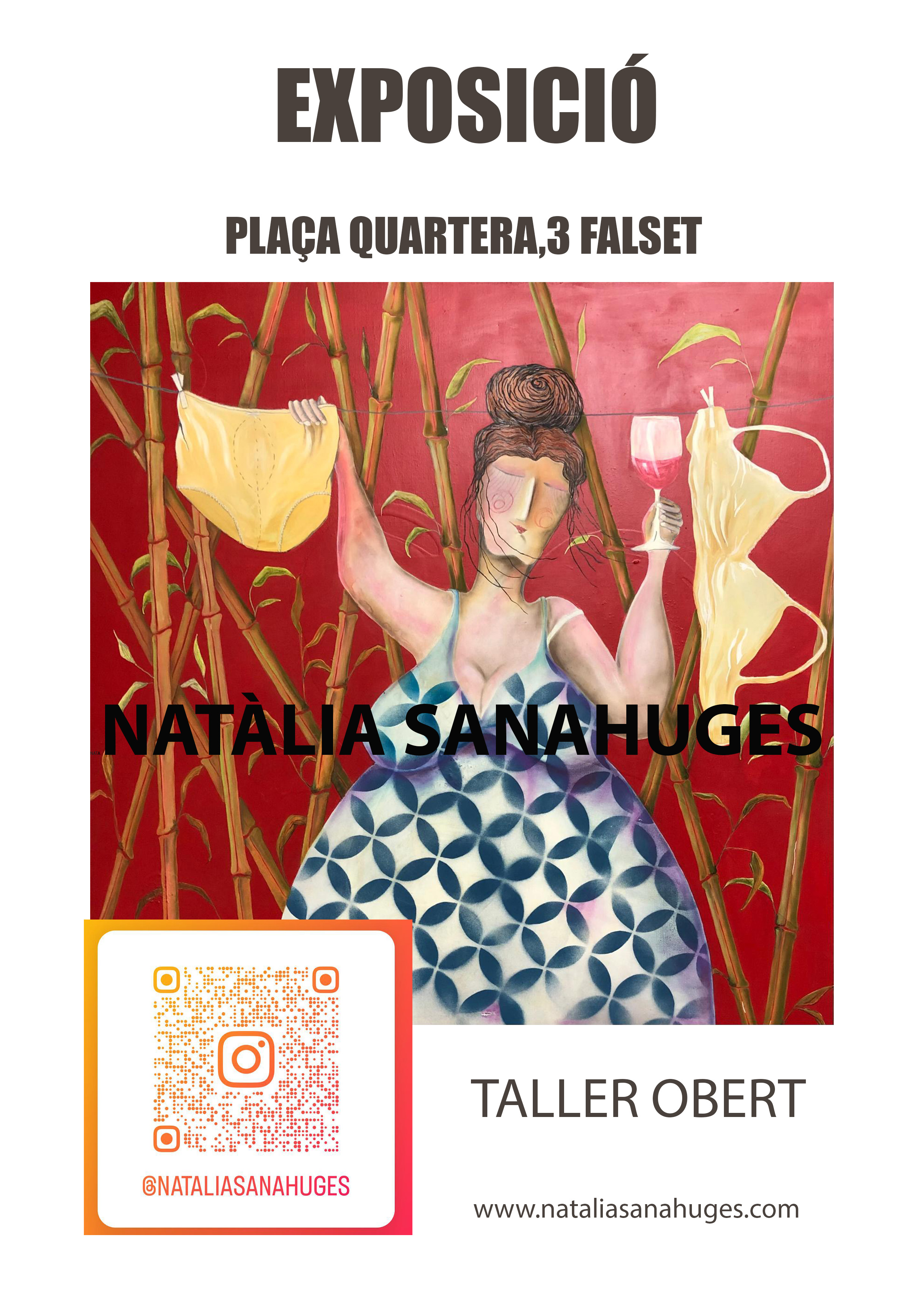 Exposicióal taller de Natàlia Sanahuges