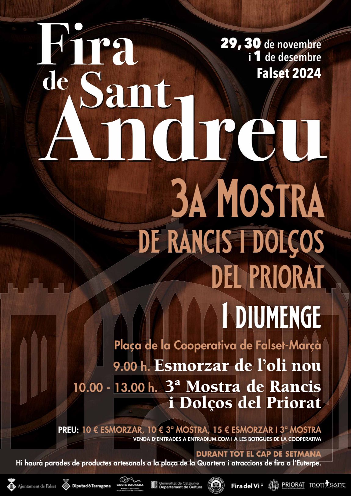 Fira de Sant Andreu i 3a Mostra de Vins Rancis i Dolços del Priorat Fira de Sant Andreu i 3a Mostra de Vins Rancis i Dolços del Priorat