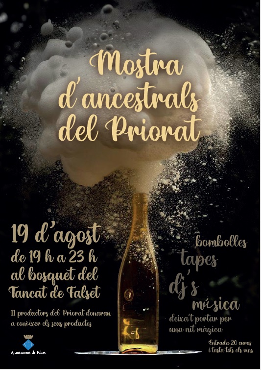 Fira dels Vins Ancestrals i Bombolles del Priorat Fira dels Vins Ancestrals i Bombolles del Priorat
