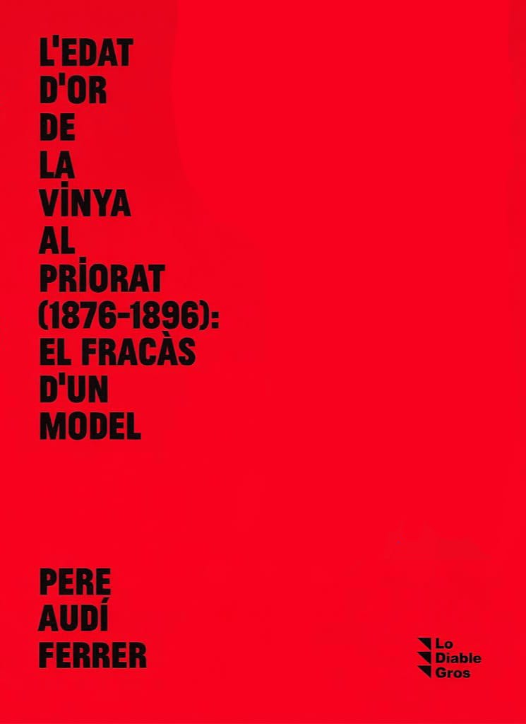 Presentació del llibre de Pere Audí L’edat d’or de la vinya al Priorat 