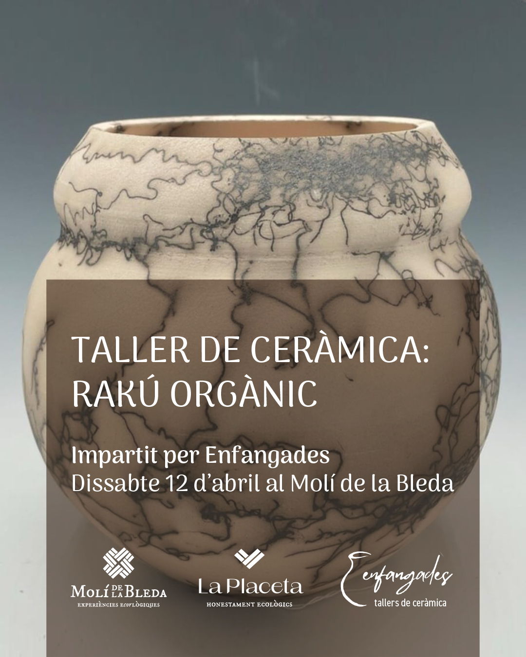 Taller de ceràmica: Rakú orgànic Taller de ceràmica: Rakú orgànic