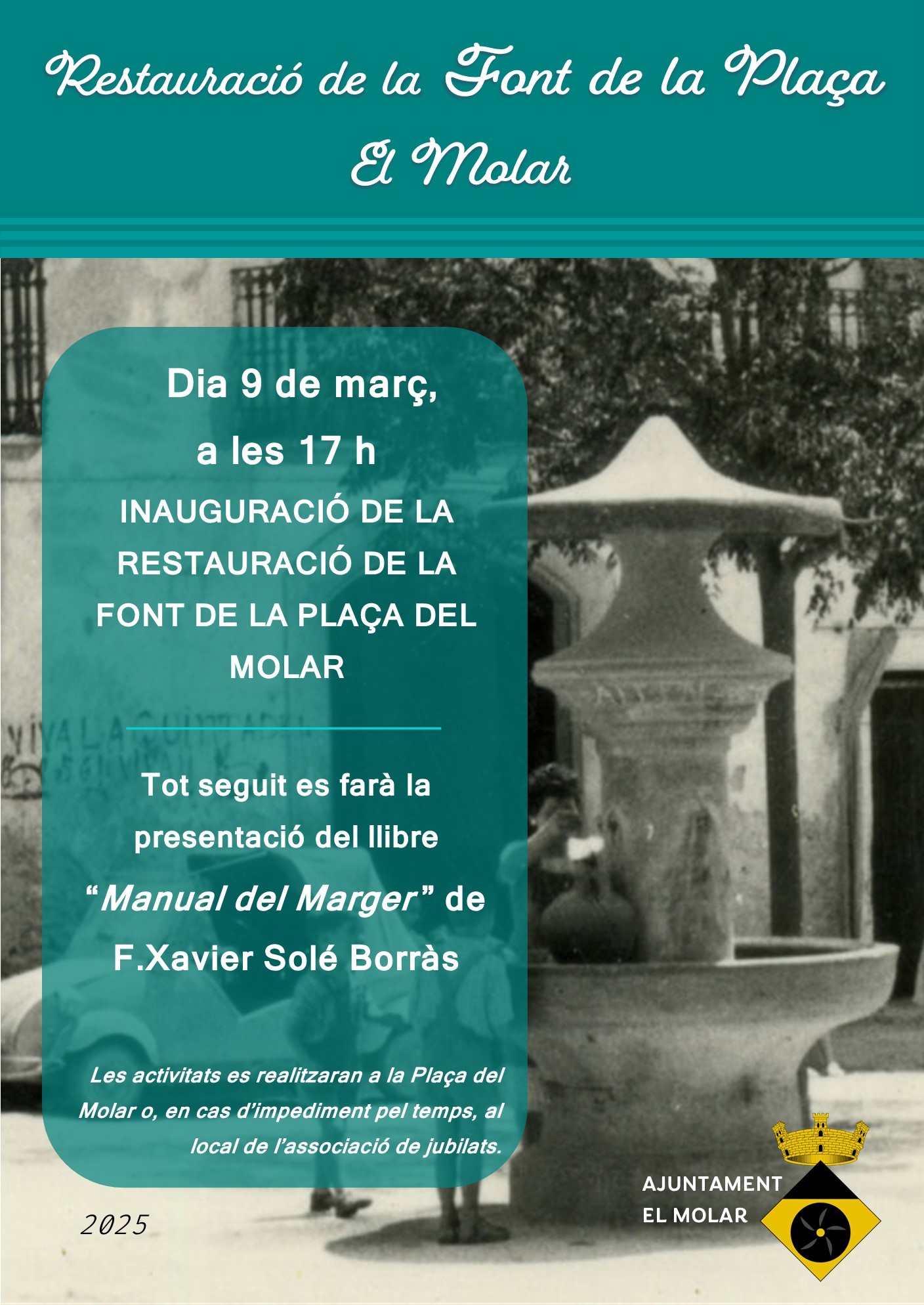 Inauguració de la restauració de la Font de la Plaça i presentació del llibre  “Manual del Marger ” de F. Xavier Solé Borràs