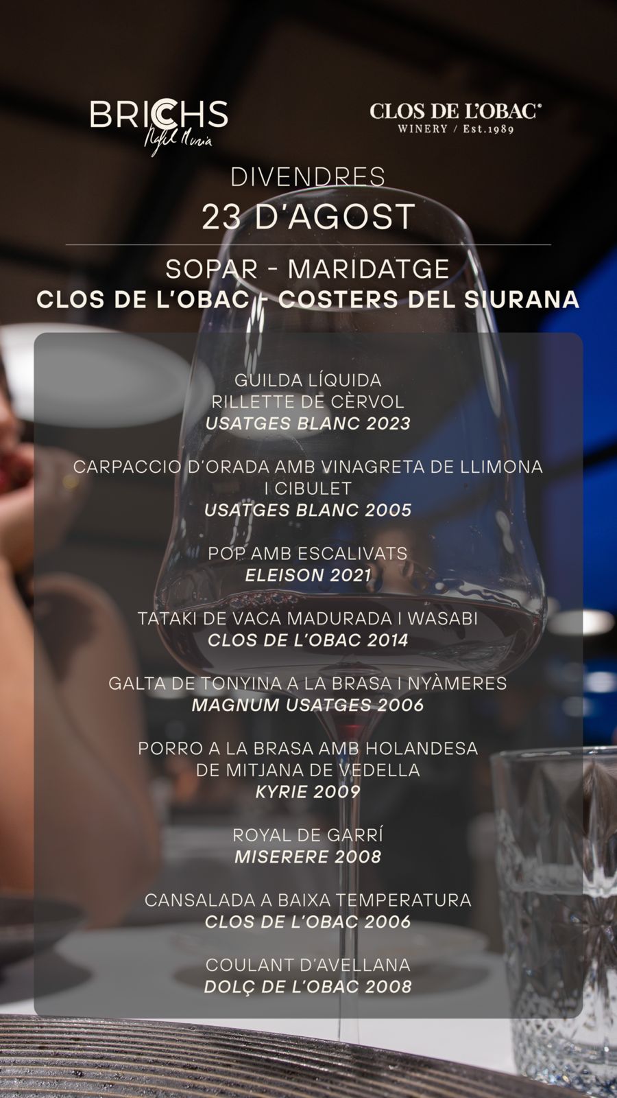Sopar Maridatge amb el Celler Clos de l'Obac Sopar Maridatge amb el Celler Clos de l'Obac
