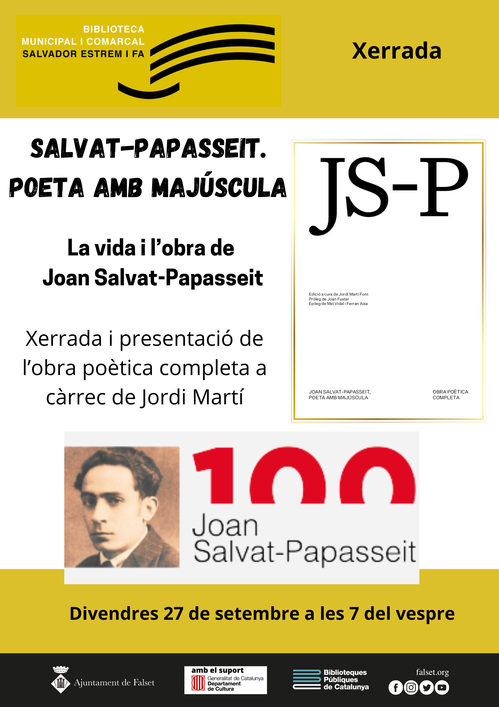 Xerrada Conferència: Salvat-Papasseit. Poeta amb majúscula Xerrada Conferència: Salvat-Papasseit. Poeta amb majúscula