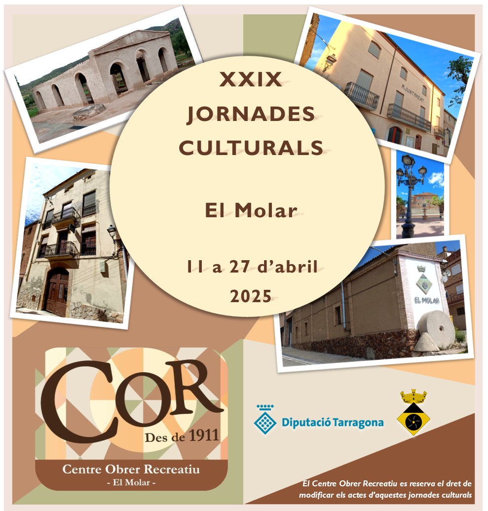 XXIX JORNADES CULTURALS - El Molar -11 a 27 d’abril 2025 