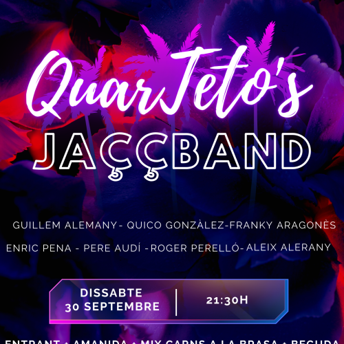 QuarTeto’s Jaççband i brasa a l’aire lliure