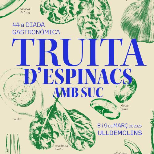 44a DIADA GASTRONÒMICA DE LA TRUITA AMB SUC