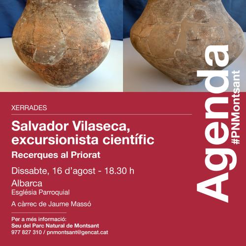 Xerrada: Salvador Vilaseca, excursionista científic. Recerques al Priorat