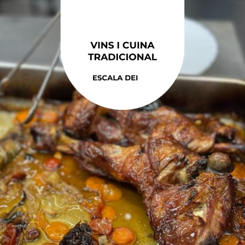 Vins i cuina tradicional a Escala Dei