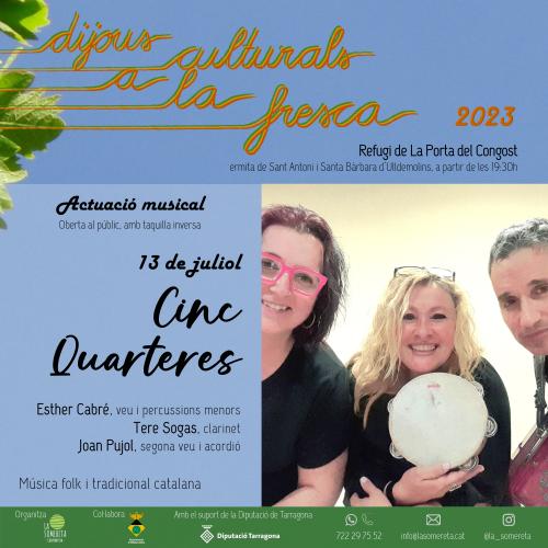 Concert de Cinc Quarteres (Dijous Culturals a la Fresca)