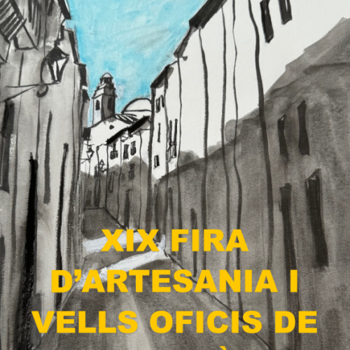 XIX FIRA D'ARTESANIA I VELLS OFICIS