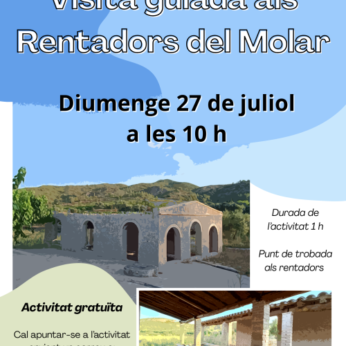 Visita guiada als Rentadors del Molar