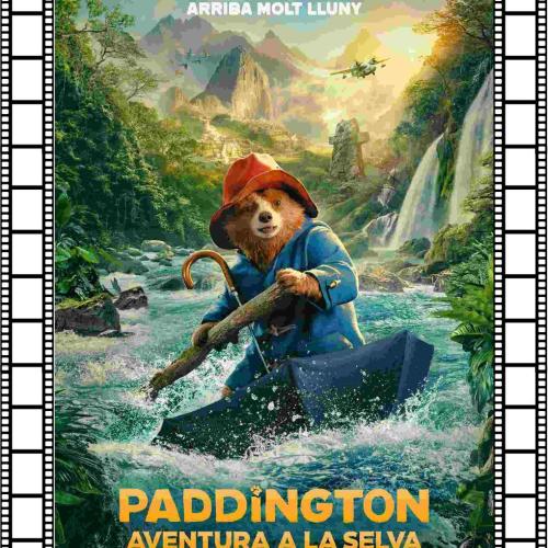 CINEMA FAMILIAR: 'Paddington: aventura a la selva'