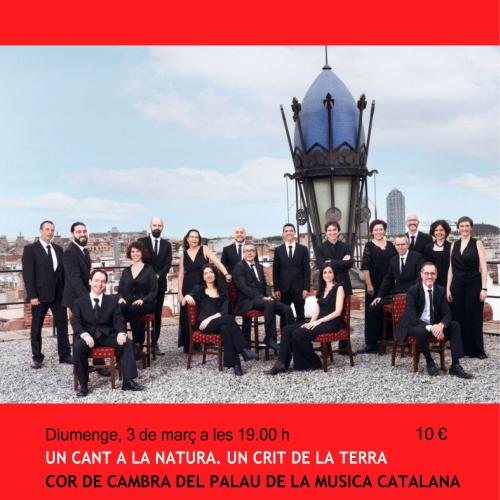 Concert de música. Cor de Cambra del Palau de la Música Catalana