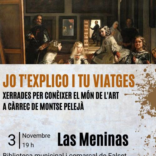 Jo t'explico, tu viatges: Las Meninas