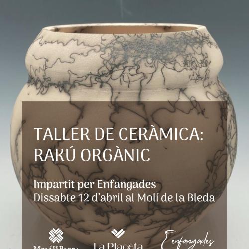 Taller de ceràmica: Rakú orgànic