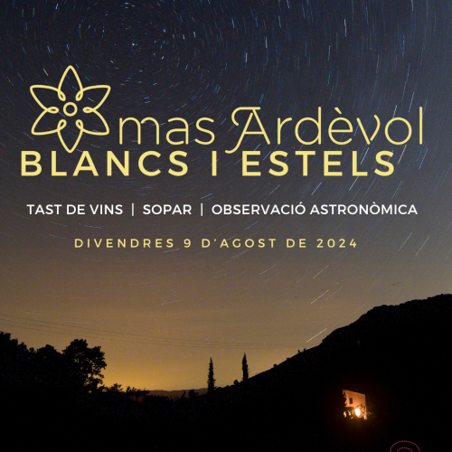 BLANCS I ESTELS A MAS ARDÈVOL