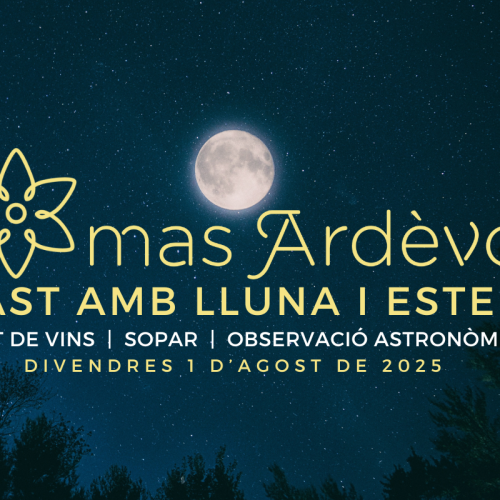 TAST DE VINS AMB LLUNA I ESTELS A MAS ARDÈVOL