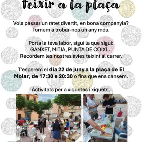 III Tarda de teixir a la plaça