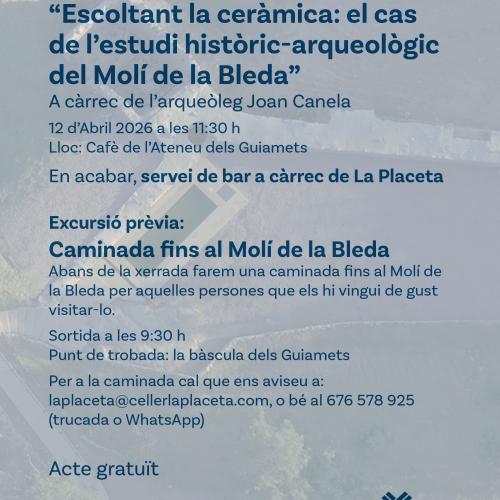 Xerrada “Escoltant la ceràmica: el cas de l’estudi històric-arqueològic del Molí de la Bleda"